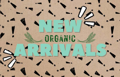 Explore new organic arrivals from renowned brands!
